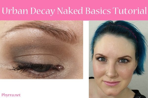 Urban Decay Naked Basics Palette Tutorial