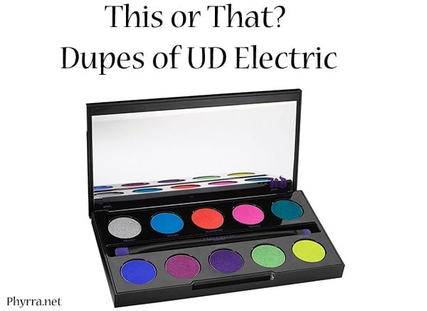 Urban Decay Electric Palette Dupes