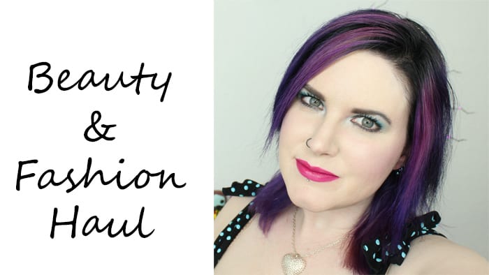 Beauty and Fashion Haul