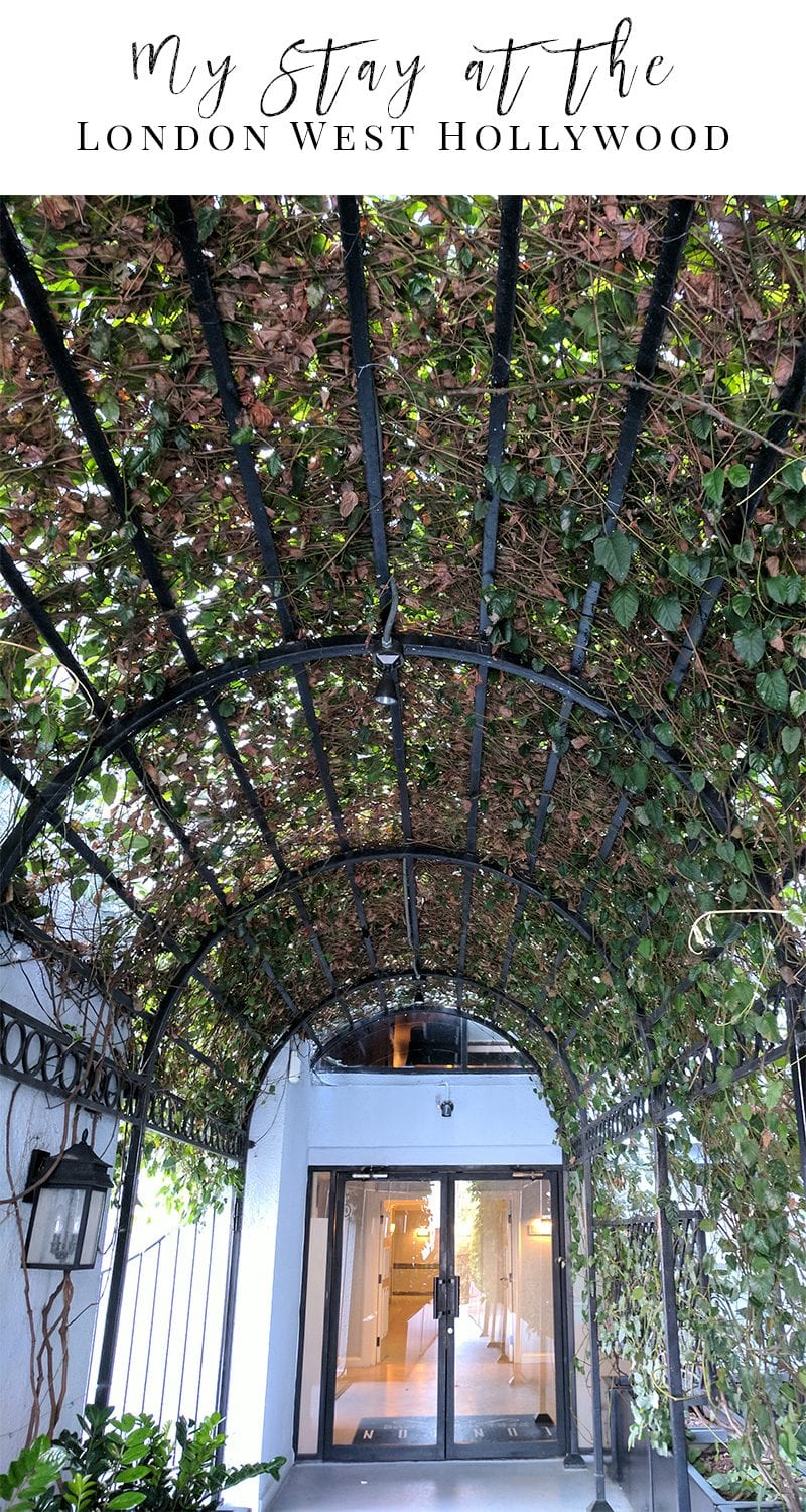 My Stay at the London West Hollywood Hotel - It's an oasis tucked away in the city of Los Angeles. Dog friendly. #losangeles #travel