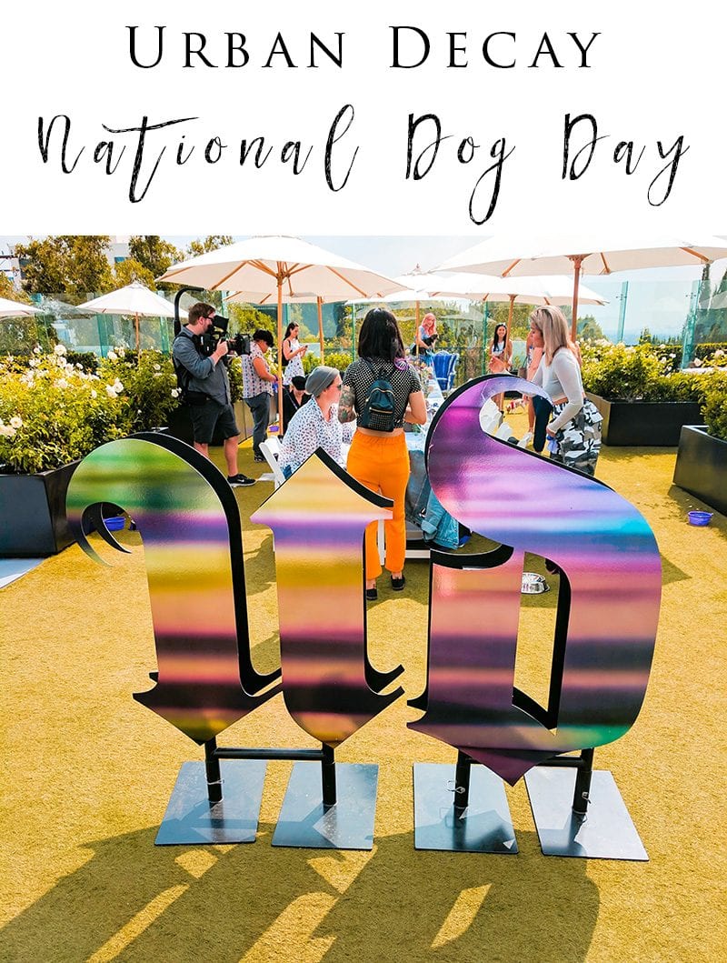 Urban Decay National Dog Day Event in LA #pets #lifestyle