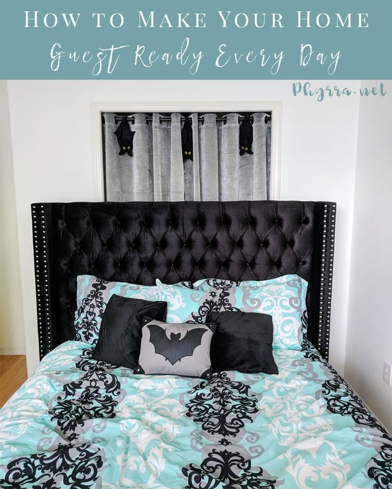 How to Make Sure Your Home is Guest-Ready Every Day