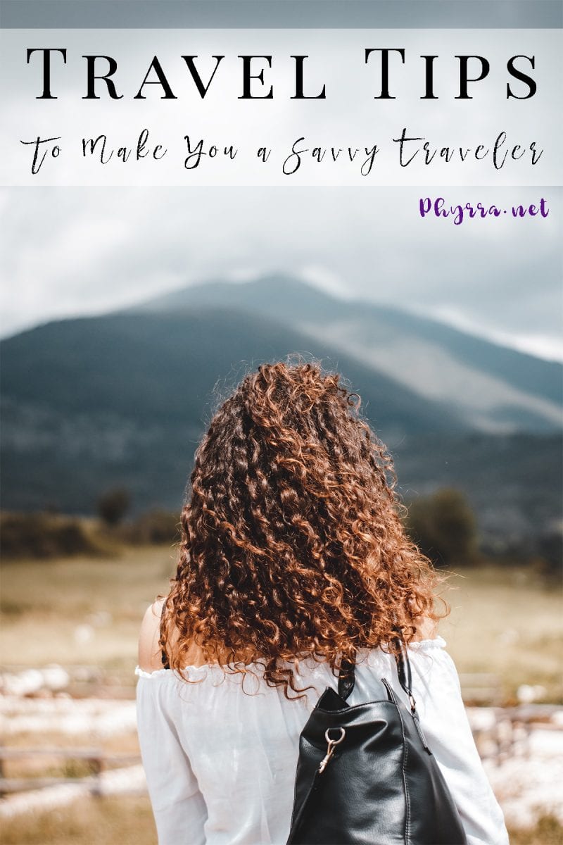 Travel Tips to Make You a Savvy Traveler