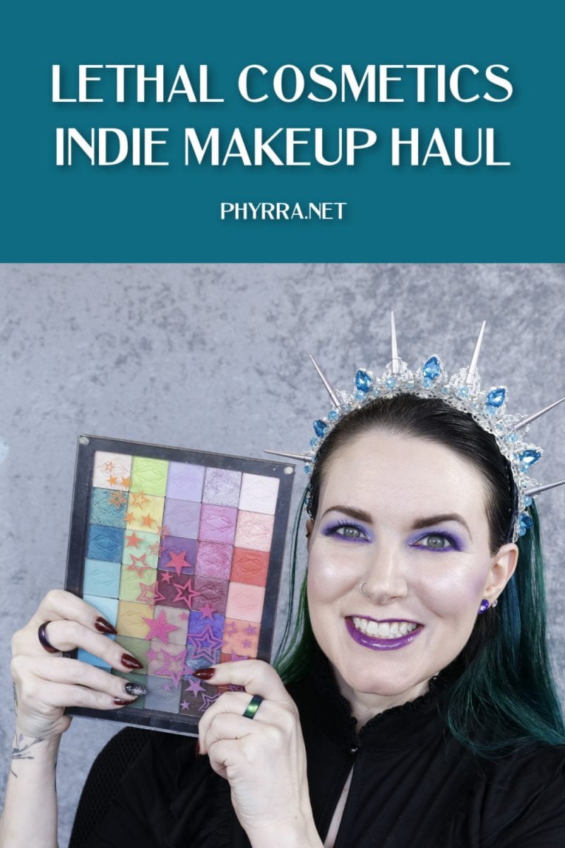 Lethal Cosmetics Indie Makeup Haul